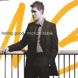 Michael Bublé : Feeling Good